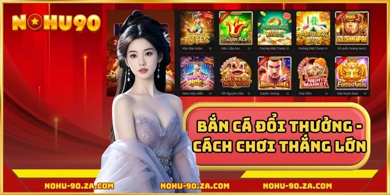 bắn cá đổi thưởng