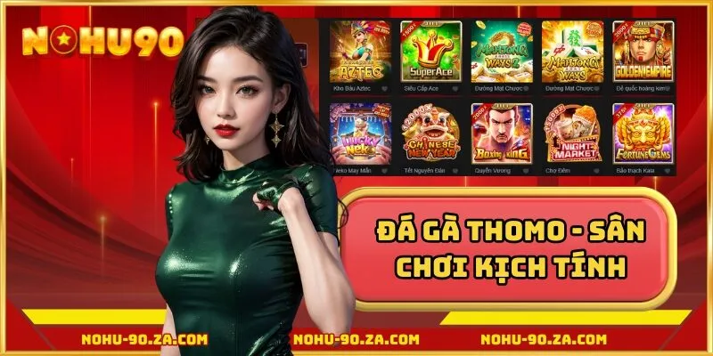 Đá gà Thomo